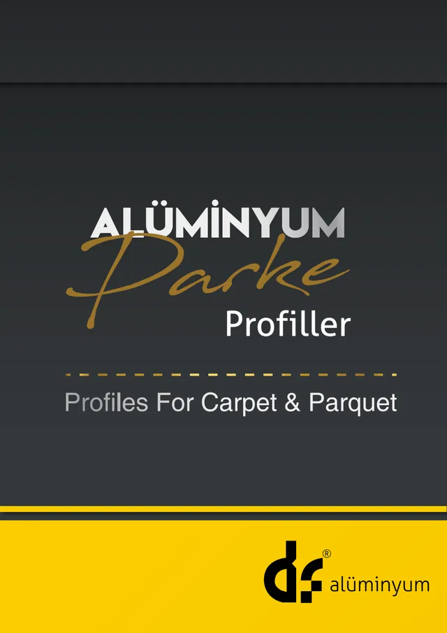 Alüminyum Parke Profilleri bölüm kapağı